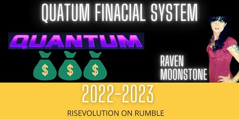 QUANTUM FINACINAL SYSTEM W/ RAVEN MOONSTONE