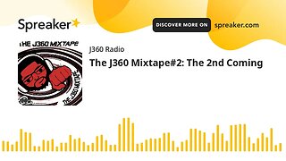 The J360 Mixtape#2: The 2nd Coming