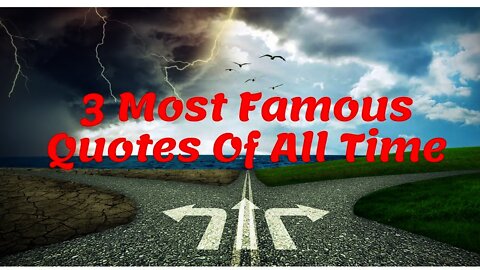 3 Most Famous Quotes of All Time - Motivational & Inspirational Quotes #Shorts