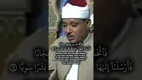 Qari AbdulBasit. Surah Maryam Ayah 16-17. With English Tafsir. HD. القارئ الشيخ عبد الباسط عبد الصمد