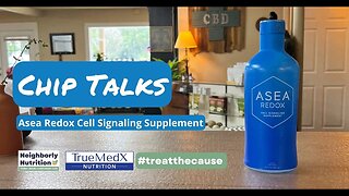 Chip Talks: ASEA® Redox Cell Signaling Supplement