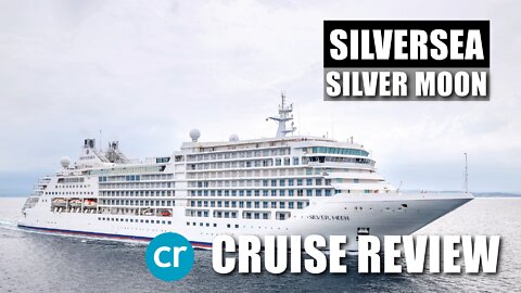 Silversea Silver Moon Ship Review