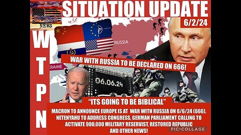 BOOM - It S Going To Be Biblical - Macron To Announce Europe Is At War With Russia - June 3..