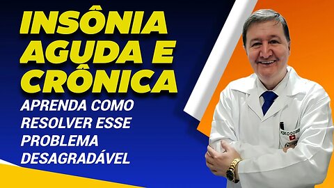 #Insônia aguda e #crônica Aprenda como resolver esse problema desagradável #whatsapp (15) 99644-8181