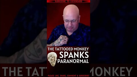 MONKEY SPANKS PARANORMAL