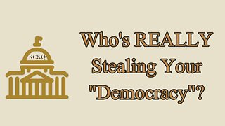 NEWSFLASH: NO ONE IS STEALING YOUR DEMOCRACY!
