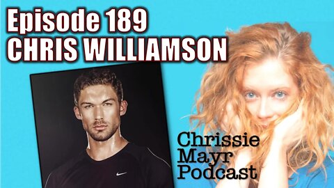 CMP 189 - Chris Williamson - Overcoming Jealousy, Putting Your Phone Away, Jordan Peterson