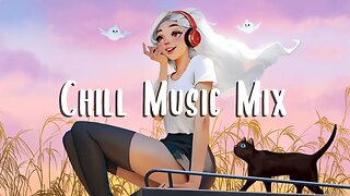Enjoy Your Day 🍃 Music to calm down you after a stressful day ~ Chill music playlist | Lofi beats