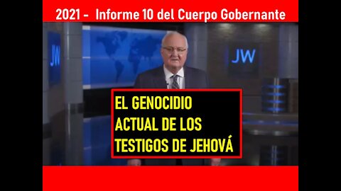 EL GENOCIDIO ACTUAL DE LOS TESTIGOS DE JEHOVÁ