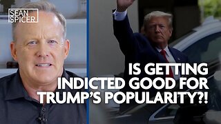Is getting indicted GOOD for Trump’s popularity?!