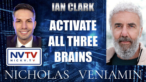 Ian Clark Discusses Activate All Three Brains with Nicholas Veniamin