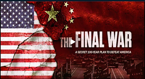 THE FINAL WAR DOCUMENTARY: Unveiling the 100-Year Plot to Defeat America