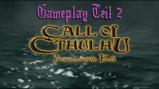 Call of Cthulhu: Dark Corners of the Earth - Gameplay Teil 2