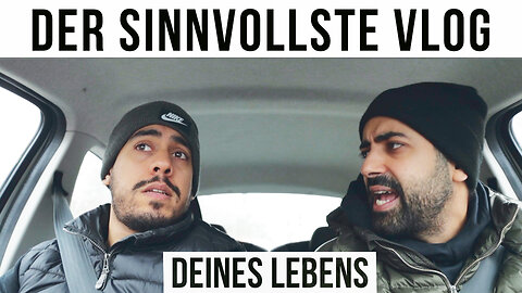 DER SINNVOLLSTE VLOG DEINES LEBENS!