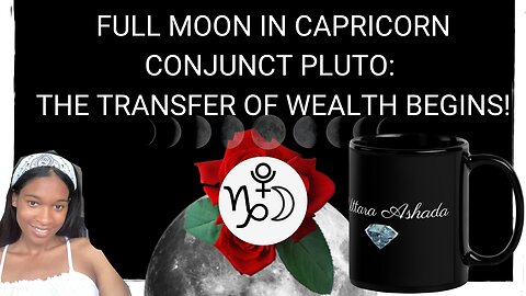 Uttara Ashada Full Moon July 21: the Transfer of Wealth Begins!