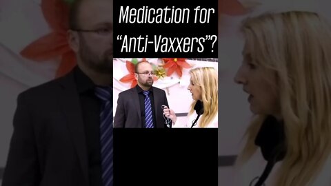Psychiatric Medication for the Anti-Vaxxers