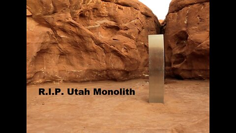 Utah Monolith has Gone