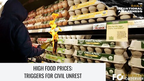 High Food Prices: Triggers for Civil Unrest