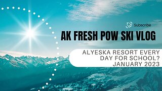 Alyeska Resort Day 2 Epic Ski Runs For College Credit - Jan 2023 APU - Outdoor Studies Major!!