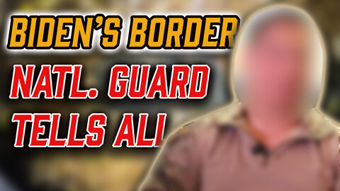UNCENSORED: Natl. Guard Details Cartel Attacks & Says "America Probably At Its Weakest"