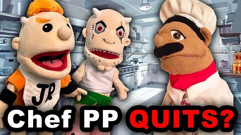 SML Theory_ What If Chef PP Quit_