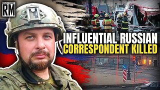 Who Killed Tatarsky? Russian War Correspondent Killed in a Blast in Russia