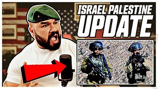 Israel Palestine Update - Large Scale Militarised Zones Taken