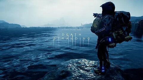 #25 Death Stranding: Director’s Cut ( 1st playthrough )