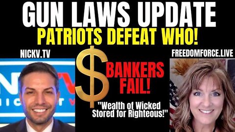 GUN LAWS UPDATE, PATRIOTS DEFEAT WHO, SWIFT BANK FAIL!