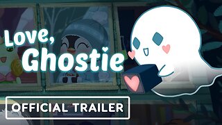 Love, Ghostie - Official Release Date Trailer
