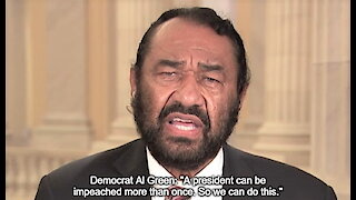 Democrat Al Green wants to keep impeaching Trump forever