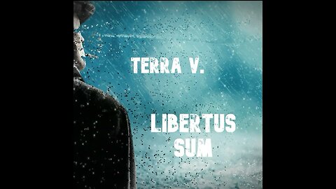 Terra V Libertus Sum free