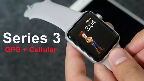 Apple Watch Series 3 GPS + Cellular Unboxing & Failed Setup