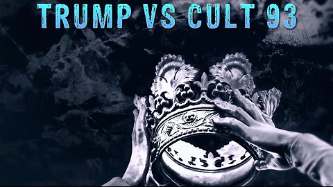 SerialBrain2: Trump vs Cult 93 Part 3B