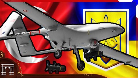 Bayraktar TB2! A Short History Of Ukraines Guardian Angle/Drone And Star Of The Ukraine Russia War
