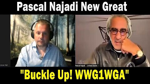 Pascal Najadi Update: "We Are About to Embark on a Historical Crusade! Buckle Up! #WWG1WGA"