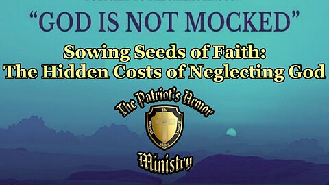 Sowing Seeds of Faith: The Hidden Costs of Neglecting God