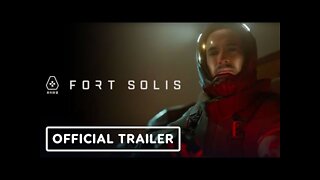 Fort Solis - Official Reveal Trailer | Summer Game Fest 2022