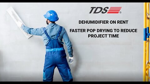 Dehumidifier on Rent for faster POP/Plaster Drying