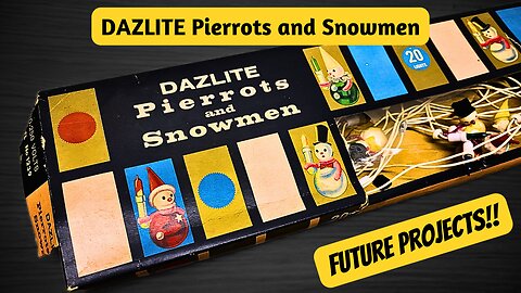 DAZLITE & PIFCO Pierrot and Snowmen Projects