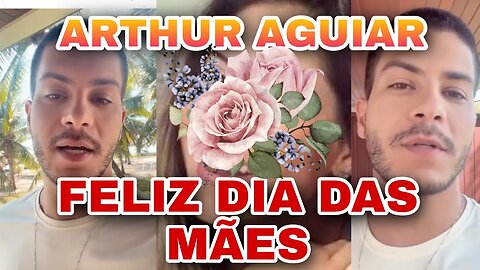 Arthur Aguiar deseja FELIZ DIA DAS MÃES a todas as mamães da Padaria e Pontinhos de Luz #diadasmães