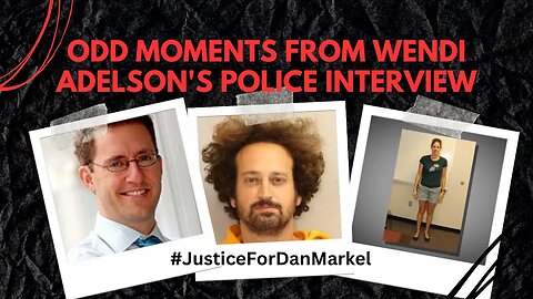 The Dan Markel Case - Odd Moments from Wendi Adelson's 5+ Hour Police Interview: Lawyer REACTS