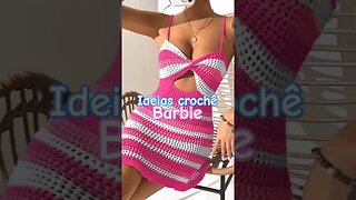 ideias em Crochê (Barbie) #crochê #crochet #moda #barbie #modabarbie #barbiegirl #barbiemovie #2023