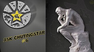 Ask ChutingStar #6