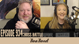 EPISODE 934: Boss Battle