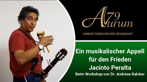 Aurum Infopoint: Dr. Andreas Kalcker & Jacinto Peralta - ein musikalischer Appell für den Frieden