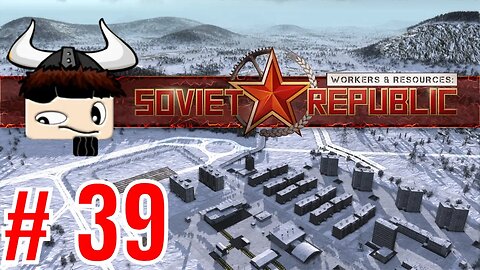 Workers & Resources: Soviet Republic - Waste Management ▶ Gameplay / Let's Play ◀ Episode 39
