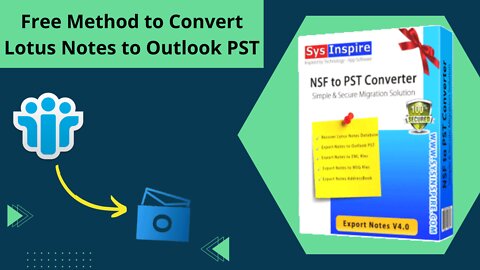 free Method to NSF to PST Converter Software