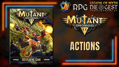 MUTANT CHRONICLES 3E - Actions