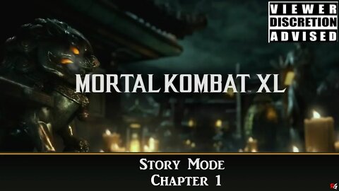 Mortal Kombat XL - Story Mode: Chapter 1